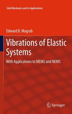 Vibrations of Elastic Systems (eBook, PDF) - Magrab, Edward B.