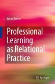 Professional Learning as Relational Practice (eBook, PDF)