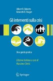 Gli interventi sulla crisi (eBook, PDF)