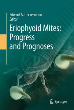 Eriophyoid Mites: Progress and Prognoses (eBook, PDF)