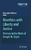 Bioethics with Liberty and Justice (eBook, PDF)