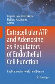 Extracellular ATP and adenosine as regulators of endothelial cell function (eBook, PDF)