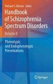 Handbook of Schizophrenia Spectrum Disorders, Volume II (eBook, PDF)