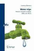 Water trips (eBook, PDF)