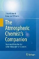 The Atmospheric Chemist's Companion (eBook, PDF) - Warneck, Peter; Williams, Jonathan