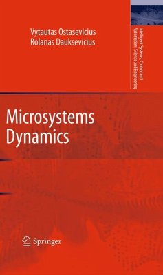 Microsystems Dynamics (eBook, PDF) - Ostasevicius, Vytautas; Dauksevicius, Rolanas