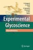 Experimental Glycoscience (eBook, PDF)
