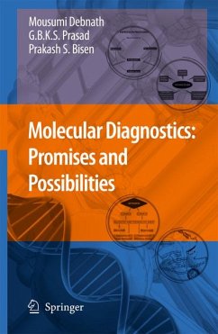 Molecular Diagnostics: Promises and Possibilities (eBook, PDF) - Debnath, Mousumi; Prasad, Godavarthi B.K.S.; Bisen, Prakash S.
