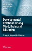 Developmental Relations among Mind, Brain and Education (eBook, PDF)