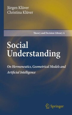 Social Understanding (eBook, PDF) - Klüver, Jürgen; Klüver, Christina