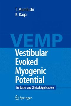 Vestibular Evoked Myogenic Potential (eBook, PDF) - Murofushi, Toshihisa; Kaga, Kimitaka