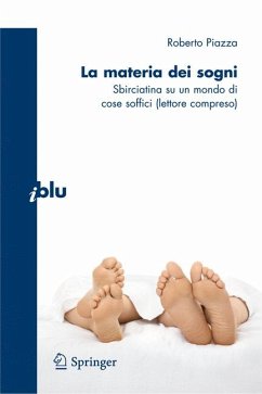 La materia dei sogni (eBook, PDF) - Piazza, Roberto