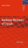 Nonlinear Mechanics of Crystals (eBook, PDF)
