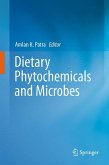 Dietary Phytochemicals and Microbes (eBook, PDF)