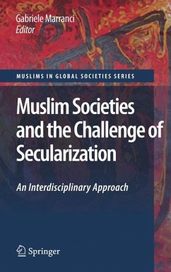 Muslim Societies and the Challenge of Secularization: An Interdisciplinary Approach (eBook, PDF)