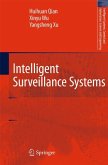 Intelligent Surveillance Systems (eBook, PDF)
