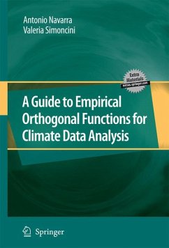 A Guide to Empirical Orthogonal Functions for Climate Data Analysis (eBook, PDF) - Navarra, Antonio; Simoncini, Valeria