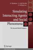 Simulating Interacting Agents and Social Phenomena (eBook, PDF)
