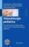 Videochirurgia pediatrica (eBook, PDF)