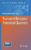Transient Receptor Potential Channels (eBook, PDF)
