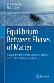 Equilibrium Between Phases of Matter (eBook, PDF) Equilibrium Between Phases of Matter (eBook, PDF)