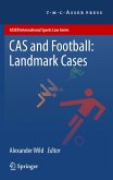 CAS and Football: Landmark Cases (eBook, PDF)