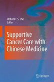 Supportive Cancer Care with Chinese Medicine (eBook, PDF)