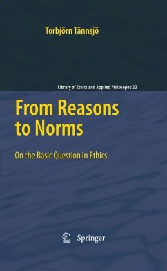 From Reasons to Norms (eBook, PDF) - Tännsjö, Torbjörn
