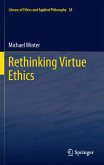 Rethinking Virtue Ethics (eBook, PDF)