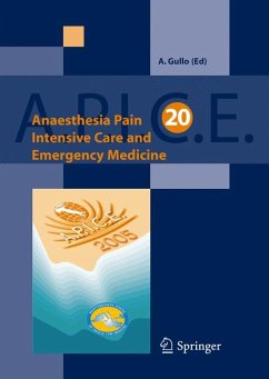 Anaesthesia, Pain, Intensive Care and Emergency Medicine - A.P.I.C.E. (eBook, PDF)