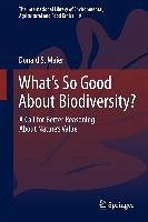 Cover What's So Good About Biodiversity? (eBook, PDF)