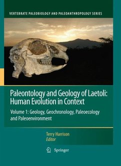 Paleontology and Geology of Laetoli: Human Evolution in Context (eBook, PDF)