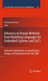 Advances in Design Methods from Modeling Languages for Embedded Systems and SoC's (eBook, PDF)