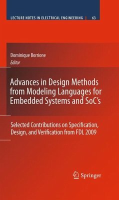 Advances in Design Methods from Modeling Languages for Embedded Systems and SoC’s (eBook, PDF)