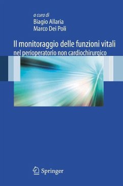 Il monitoraggio delle funzioni vitali nel perioperatorio non cardiochirurgico (eBook, PDF)