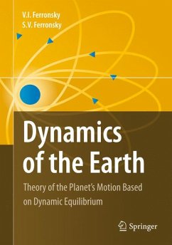 Dynamics of the Earth (eBook, PDF) - Ferronsky, V. I.; Ferronsky, S.V.