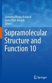 Supramolecular Structure and Function 10 (eBook, PDF)