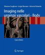 Imaging nelle urgenze vascolari - Body... - Bild 1