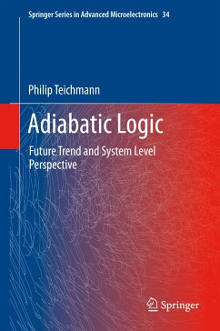 Adiabatic Logic (eBook, PDF) - Teichmann, Philip