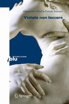 Vietato non toccare (eBook, PDF) - Drioli, Alessandra; Ramani, Donato