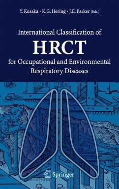 International Classification of HRCT for Occupational and Environmental Respiratory Diseases (eBook, PDF)
