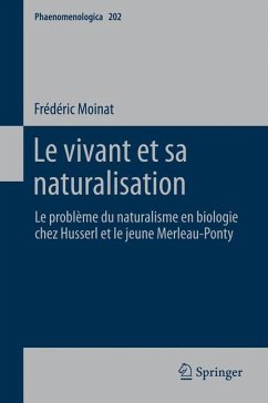 Le vivant et sa naturalisation (eBook, PDF) - Moinat, Frédéric