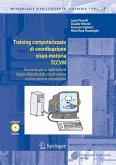 Training computerizzato di coordinazione visuo-motoria TCCVM (eBook, PDF)