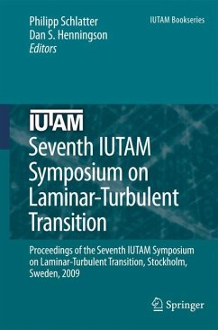 Seventh IUTAM Symposium on Laminar-Turbulent Transition (eBook, PDF)