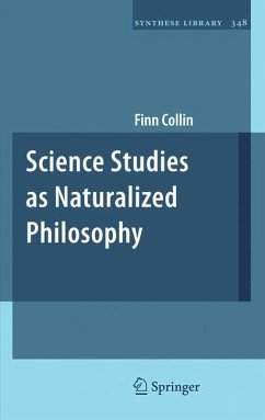 Science Studies as Naturalized Philosophy (eBook, PDF) - Collin, Finn