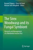 The Sirex Woodwasp and its Fungal Symbiont: (eBook, PDF)