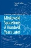 Minkowski Spacetime: A Hundred Years Later (eBook, PDF)