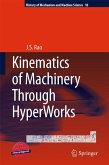 Kinematics of Machinery Through HyperWorks (eBook, PDF)