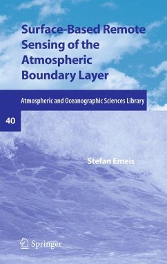 Surface-Based Remote Sensing of the Atmospheric Boundary Layer (eBook, PDF) - Emeis, Stefan