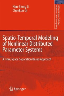 Spatio-Temporal Modeling of Nonlinear Distributed Parameter Systems (eBook, PDF) - Li, Han-Xiong; Qi, Chenkun